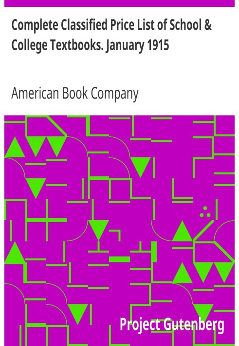 Complete Classified Price List of School & College Textbooks. January 1915