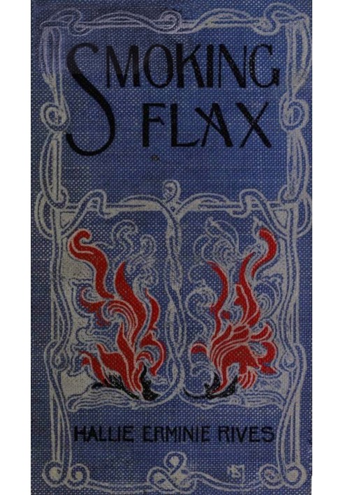 Smoking flax