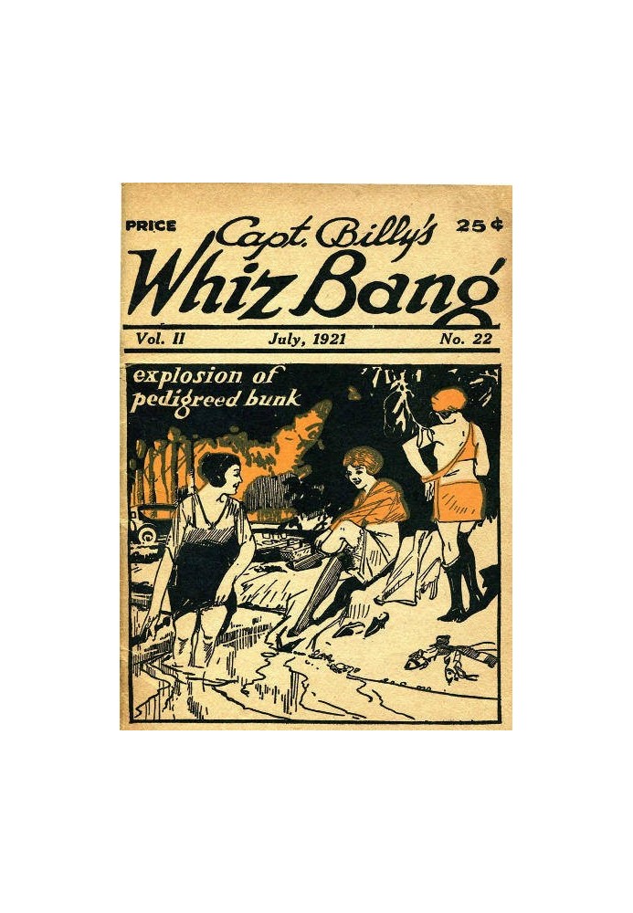 Captain Billy's Whiz Bang, Vol. 2, № 22, липень 1921 р. Американський журнал дотепності, гумору та філософії