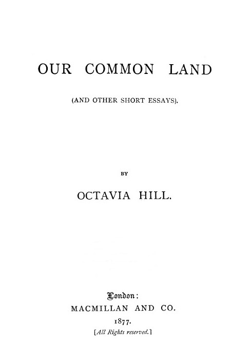 Our Common Land (and Other Short Essays)