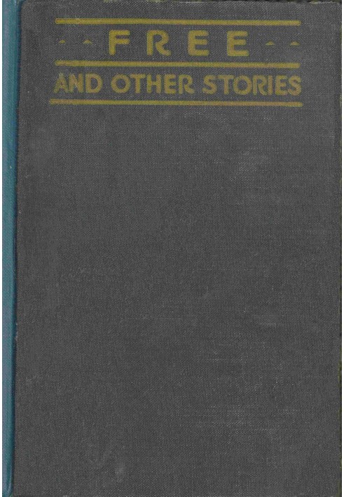 Free, and other stories