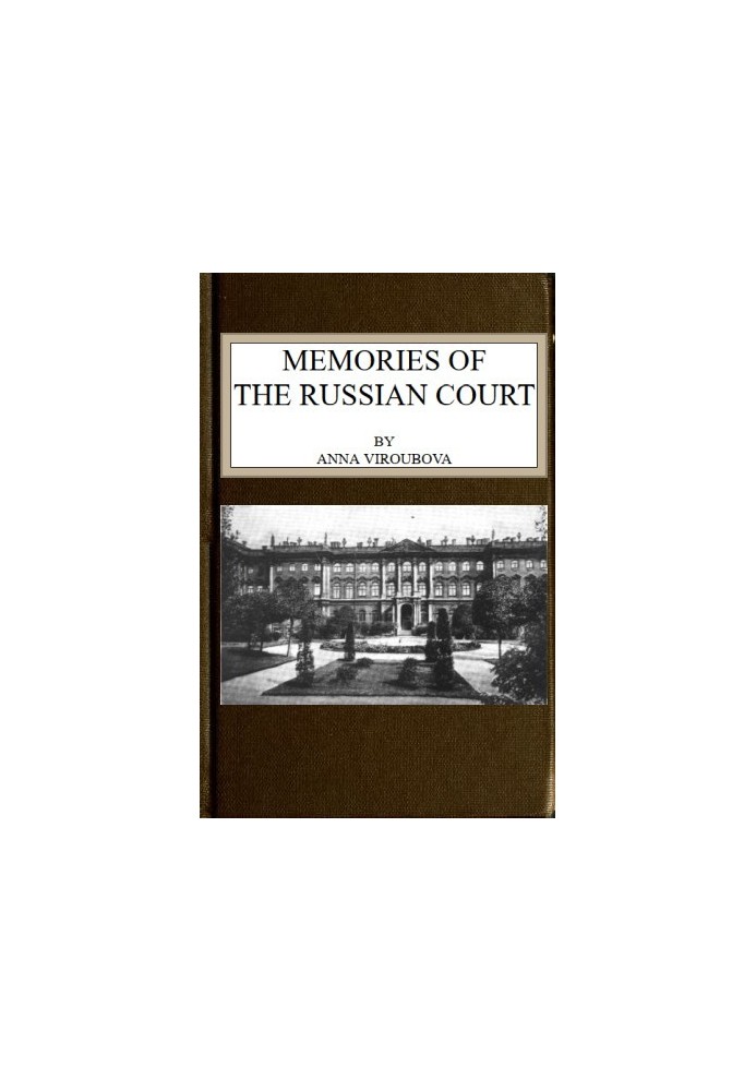 Memories of the Russian Court