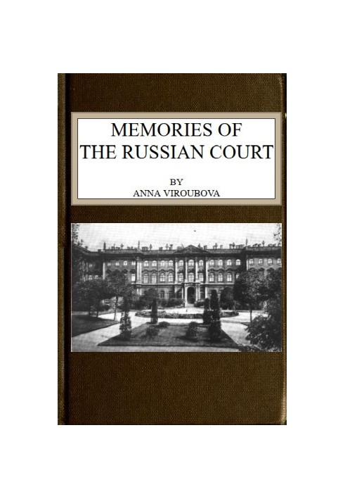 Memories of the Russian Court