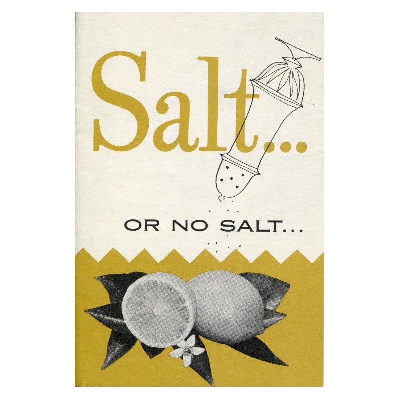 Salt ... or No Salt ...