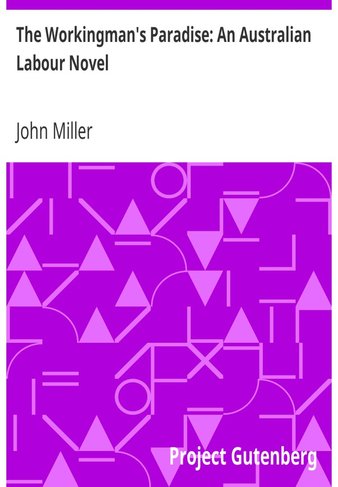 Рай робітника: австралійський трудовий роман