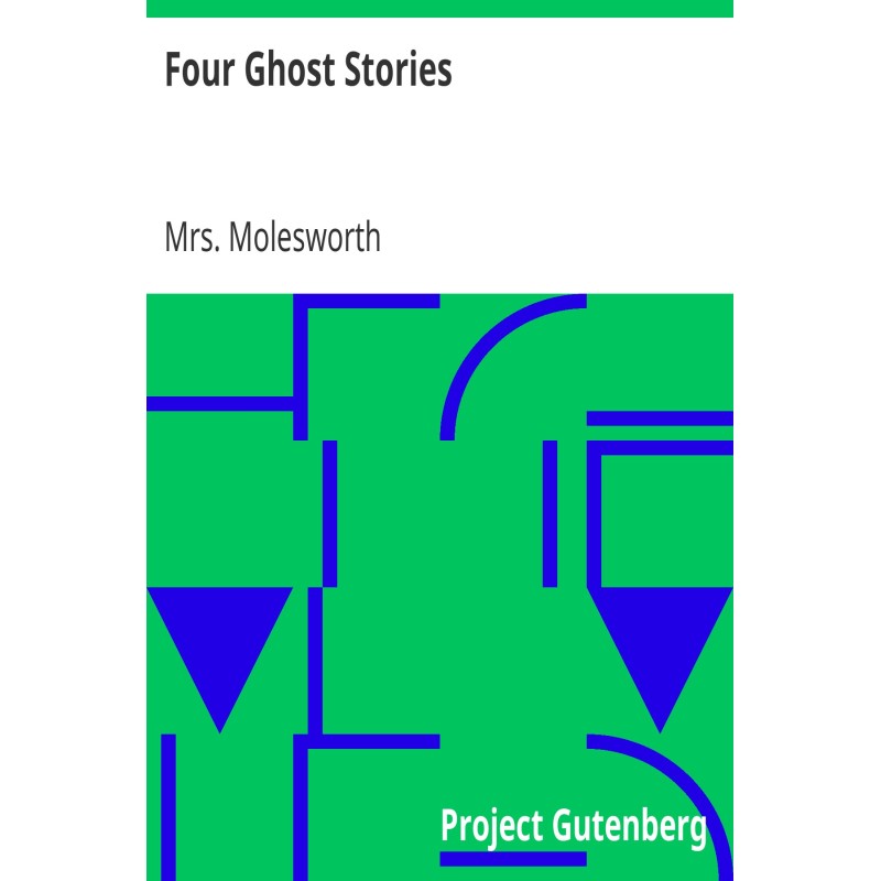 Four Ghost Stories