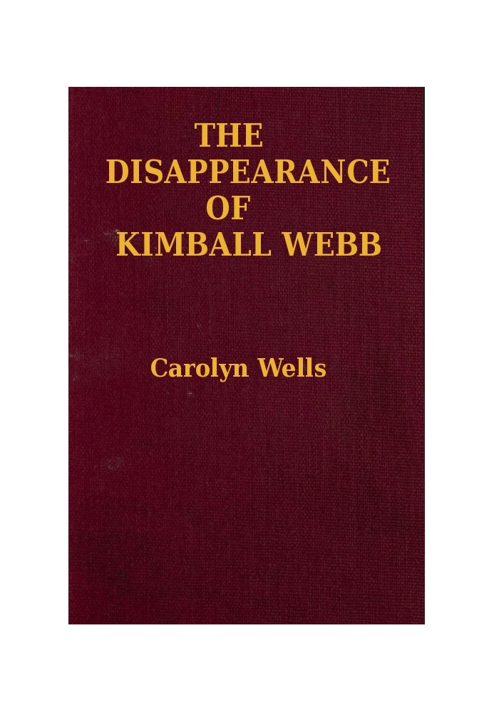 The Disappearance of Kimball Webb