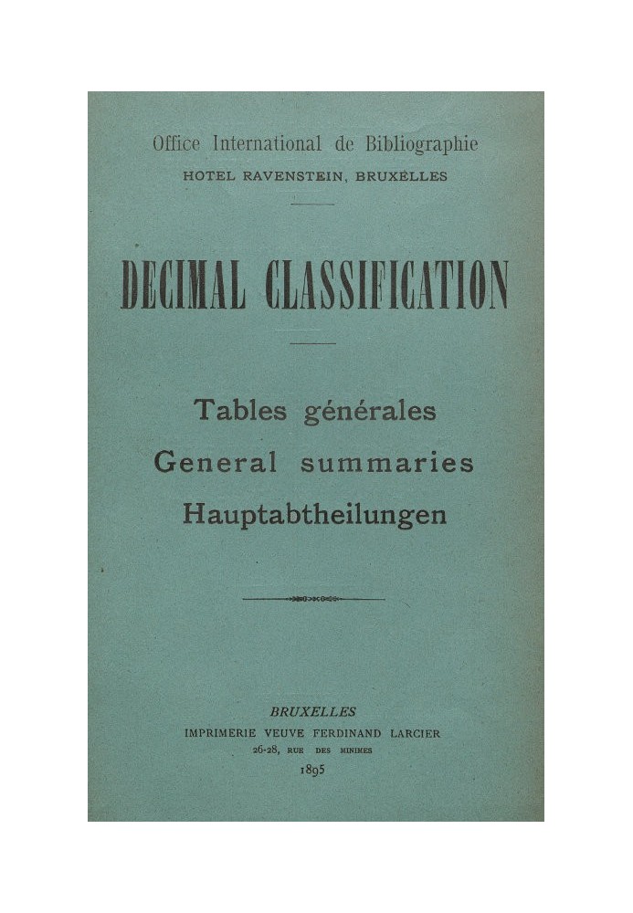 Decimal Classification. General tables