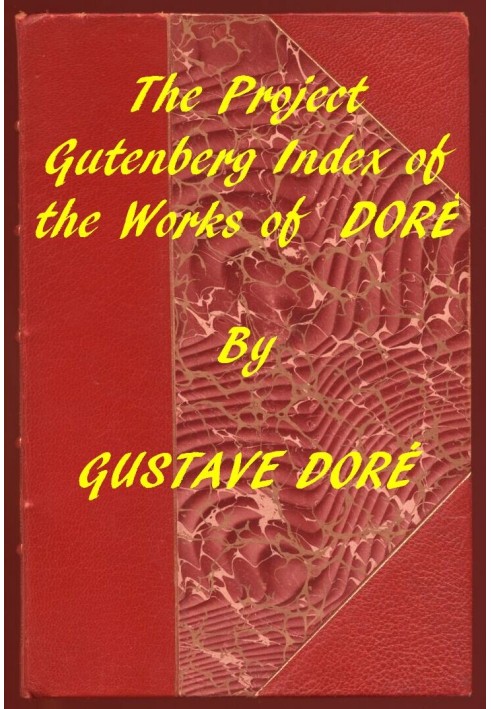 Index of the Project Gutenberg Works of Gustave Doré