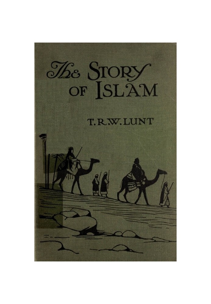 The story of Islam