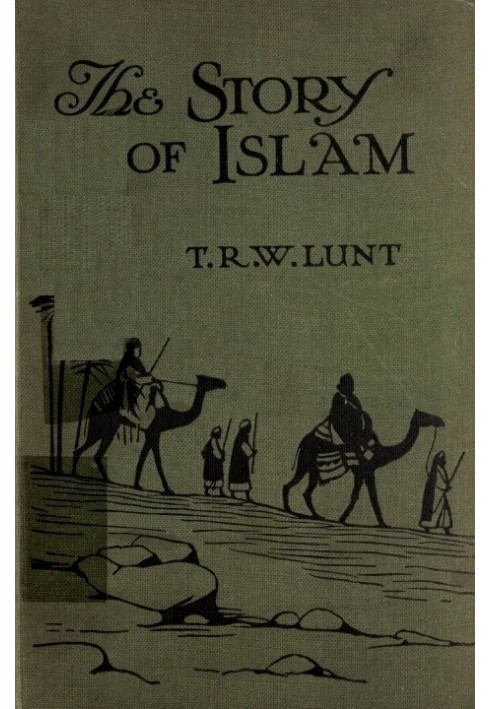 The story of Islam