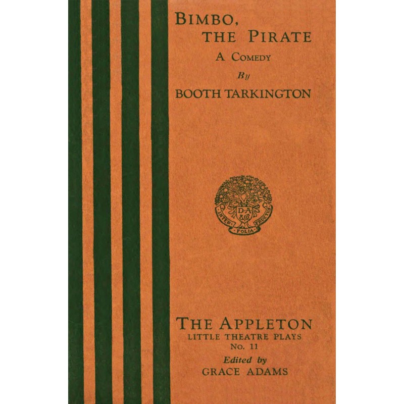 Bimbo, the pirate: A comedy