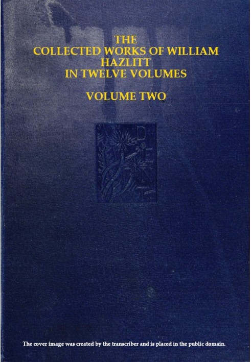 Зібрання творів Вільяма Гезлітта, том. 02 (з 12)