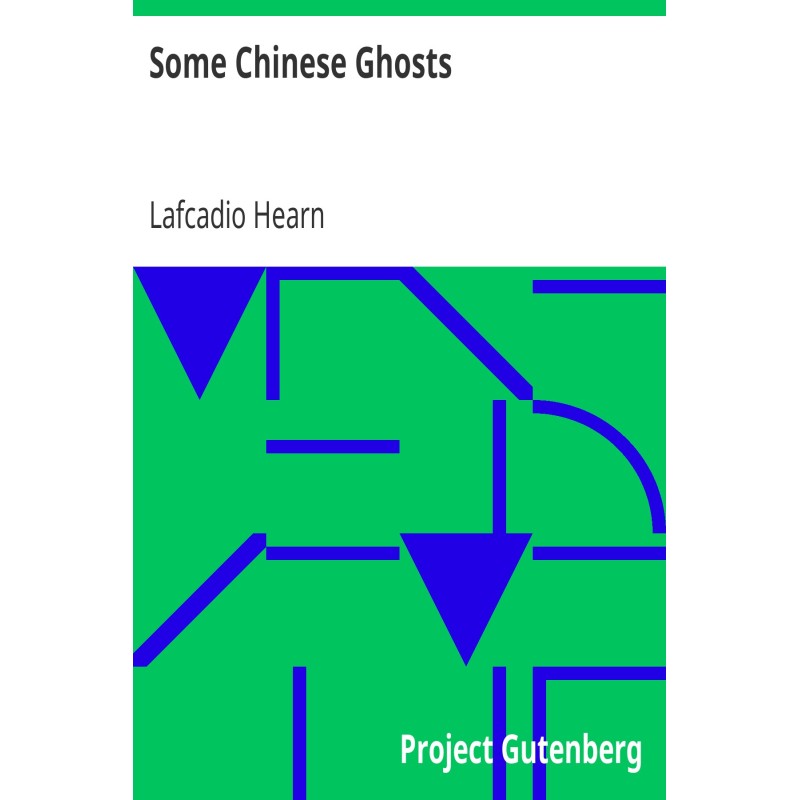 Some Chinese Ghosts