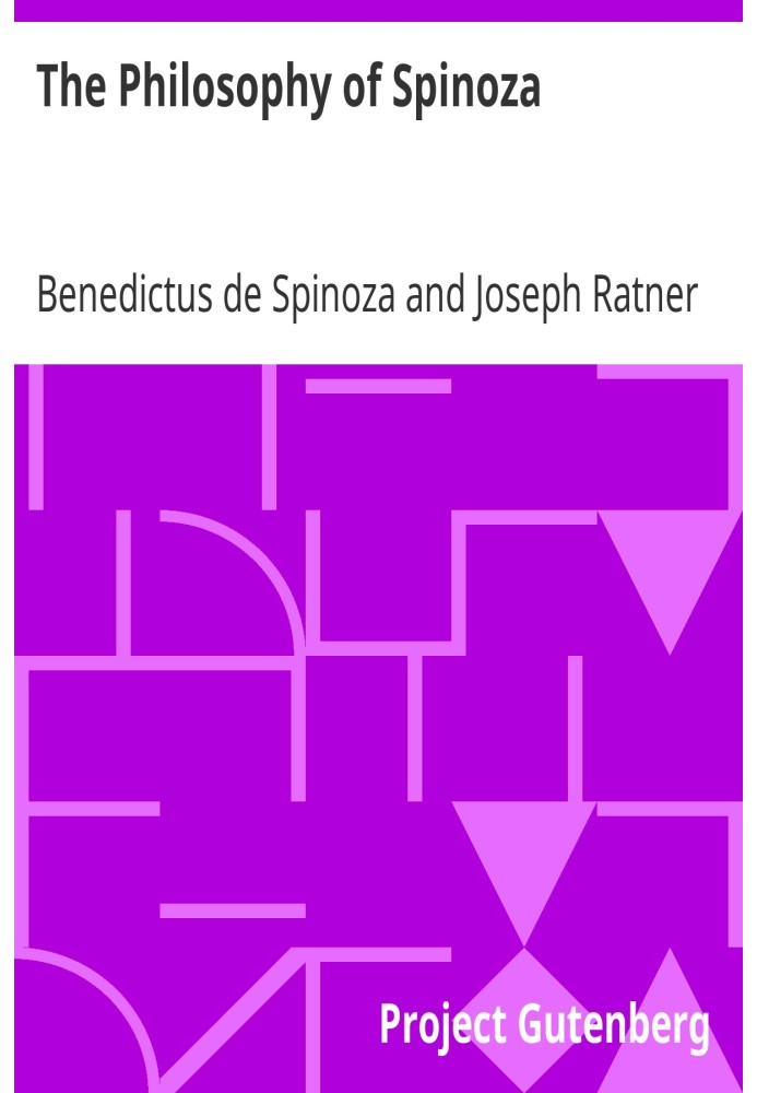 The Philosophy of Spinoza