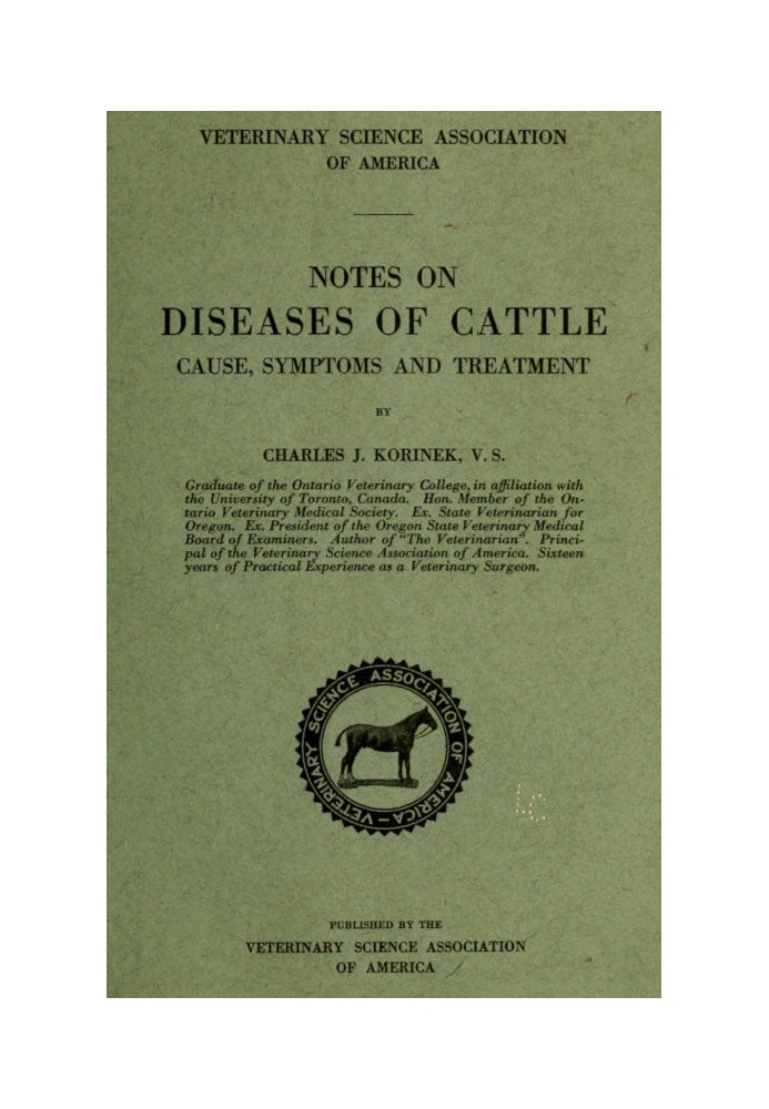 Notes on Diseases of Cattle: Cause, Symptoms and Treatment