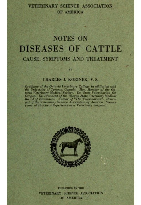 Notes on Diseases of Cattle: Cause, Symptoms and Treatment