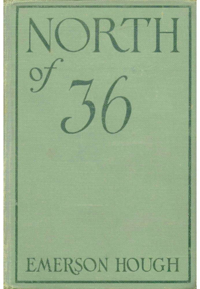 На північ від 36