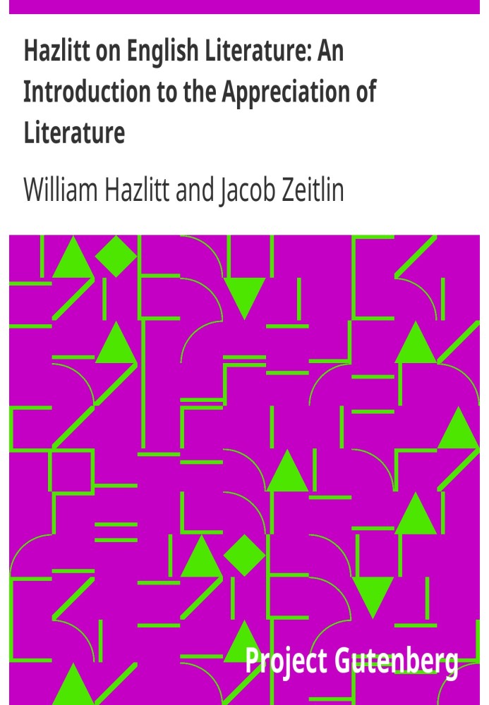 Hazlitt on English Literature: An Introduction to the Appreciation of Literature