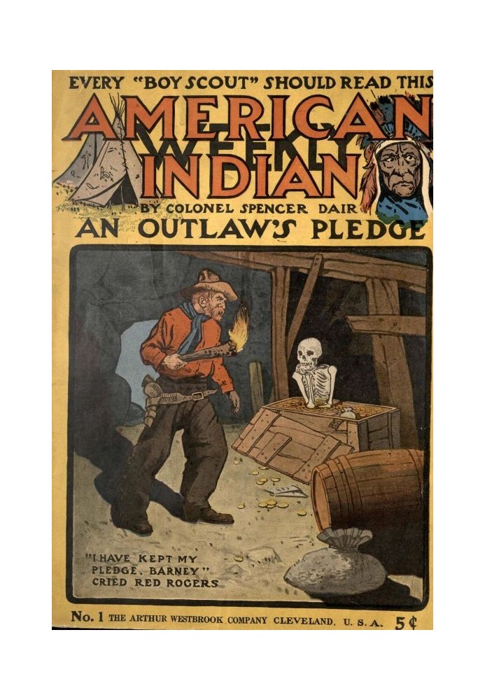 An outlaw's pledge; or, The raid on the old stockade