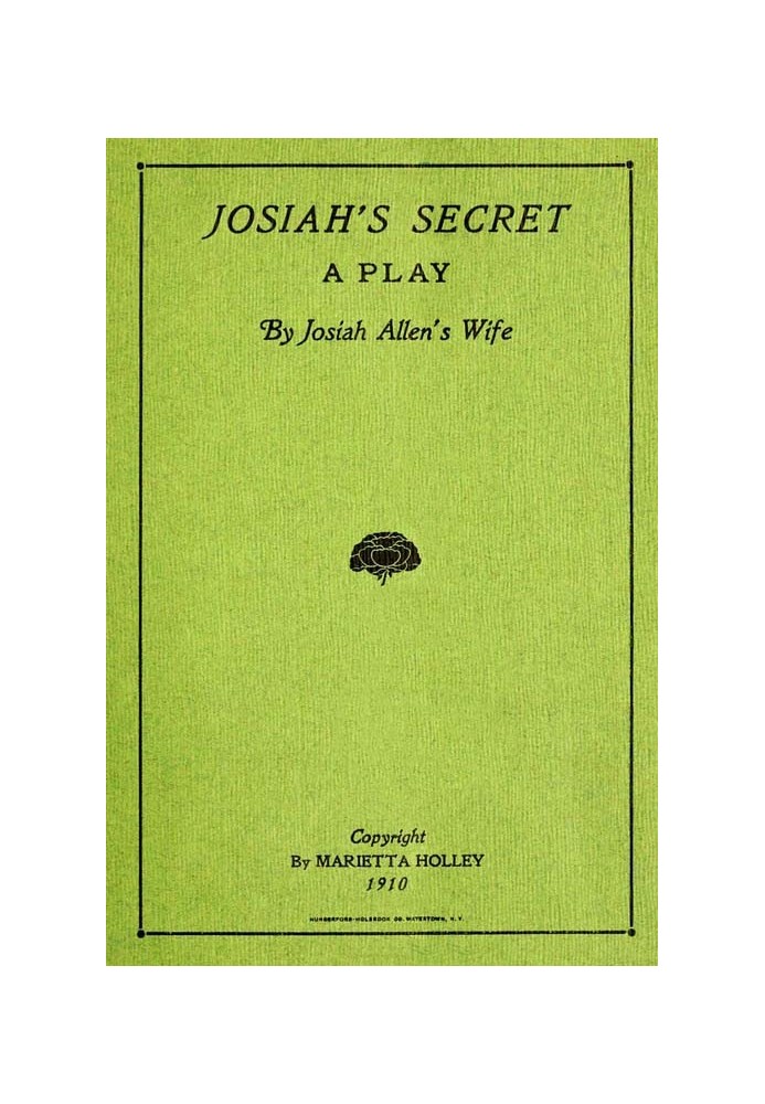 Josiah's Secret: A Play