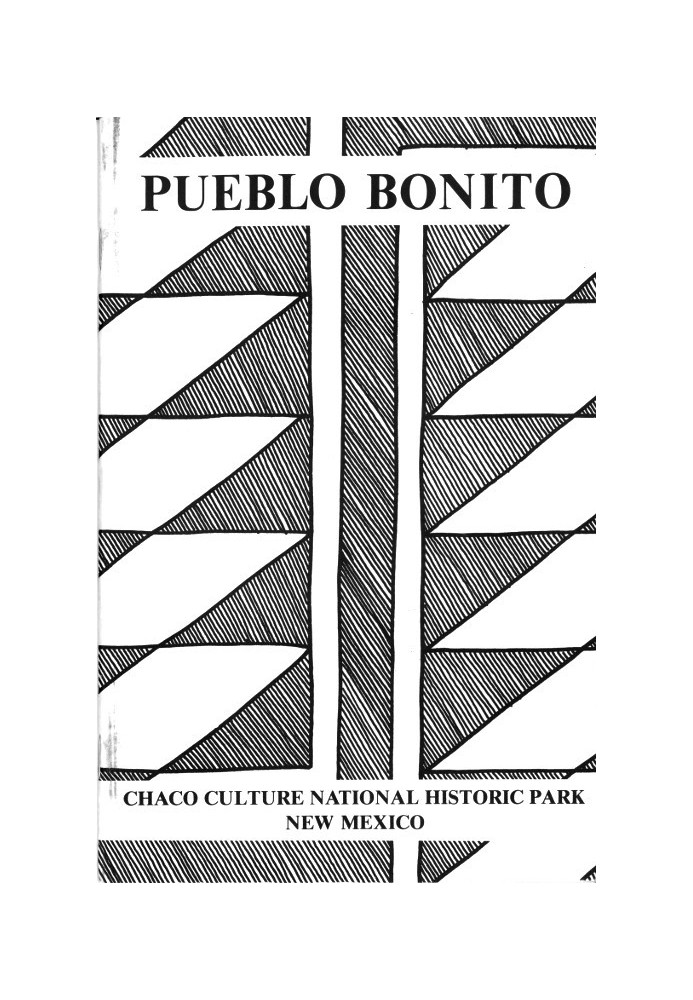 Pueblo Bonito: Chaco Culture National Historic Park, New Mexico