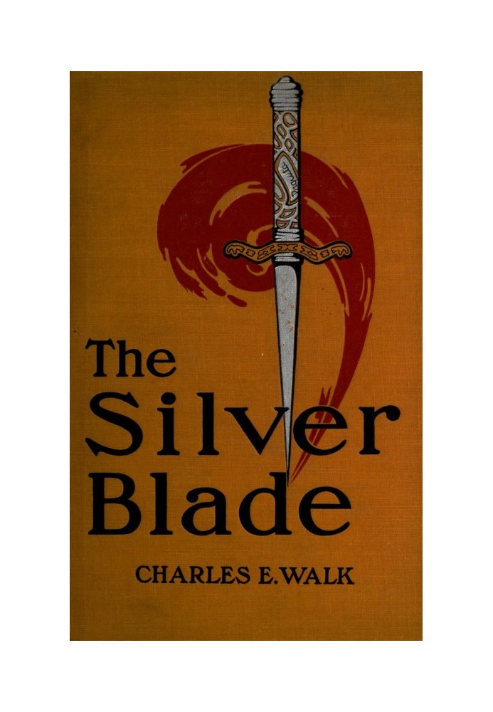 The silver blade: The true chronicle of a double mystery