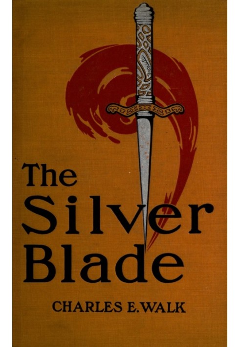 The silver blade: The true chronicle of a double mystery