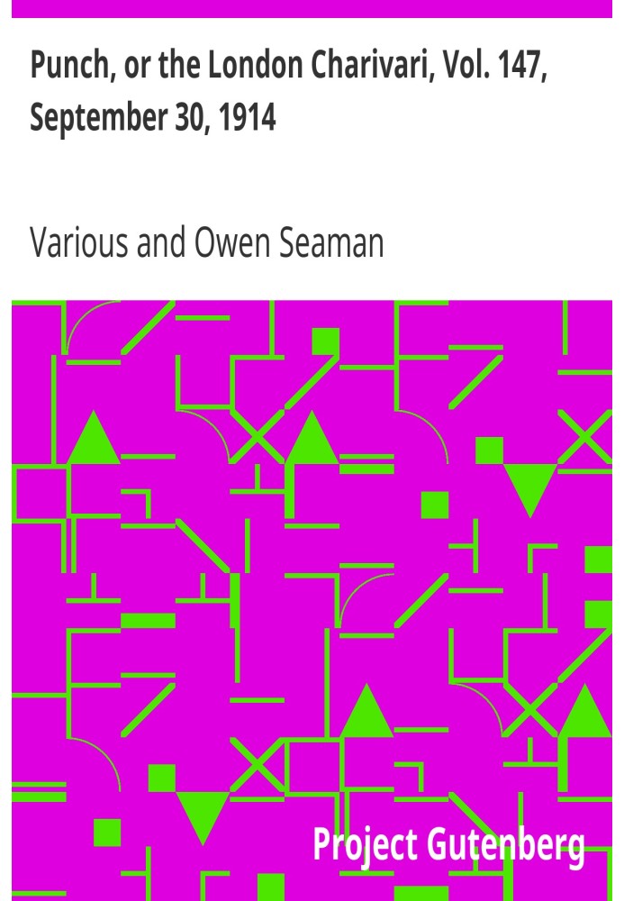 Пунш, или Лондонский Чаривари, Vol. 147, 30 сентября 1914 г.