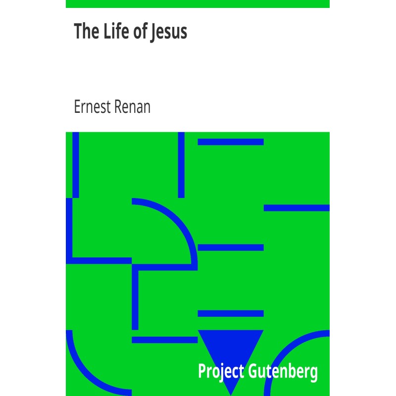 The Life of Jesus