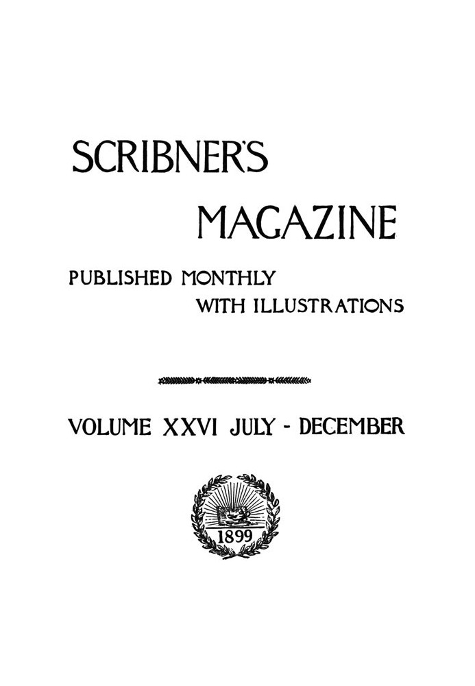 Журнал Scribner's Magazine, том 26, октябрь 1899 г.