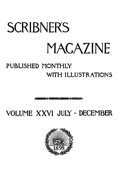 Журнал Scribner's Magazine, том 26, октябрь 1899 г.