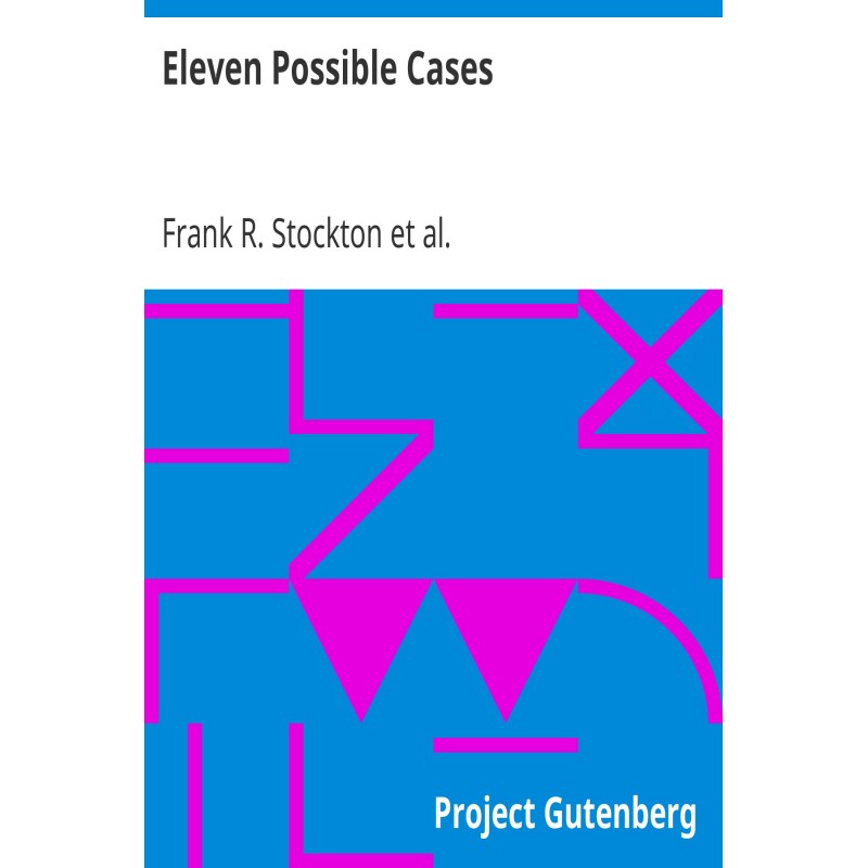 Eleven Possible Cases