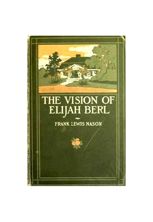 The Vision of Elijah Berl