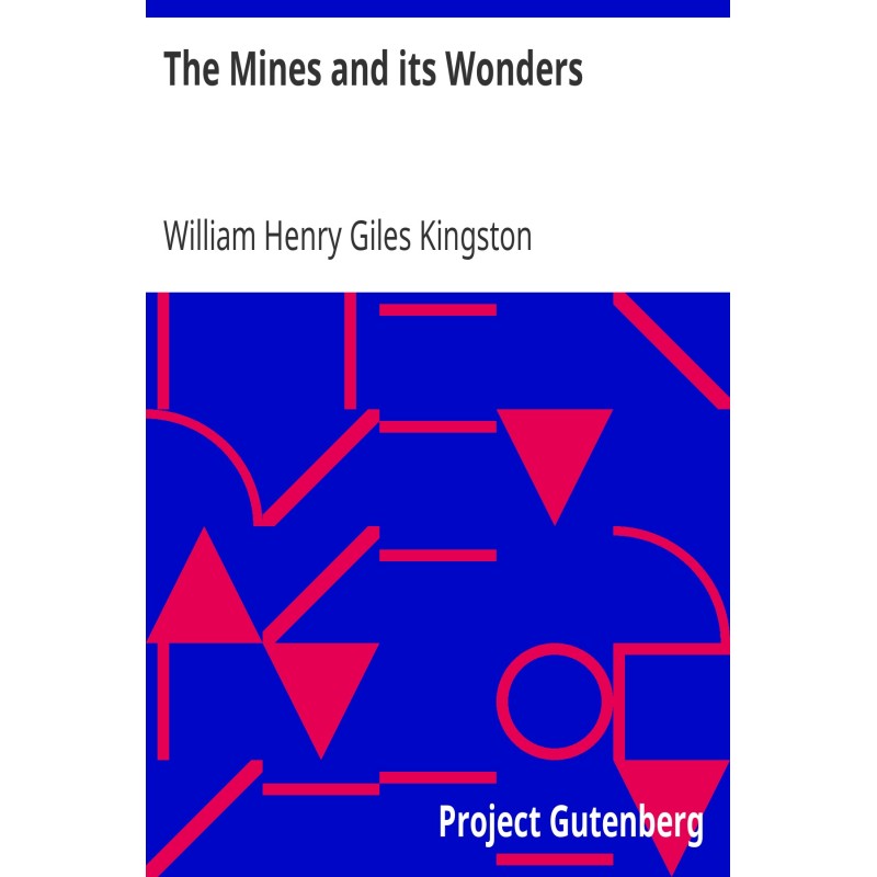 The Mines and its Wonders