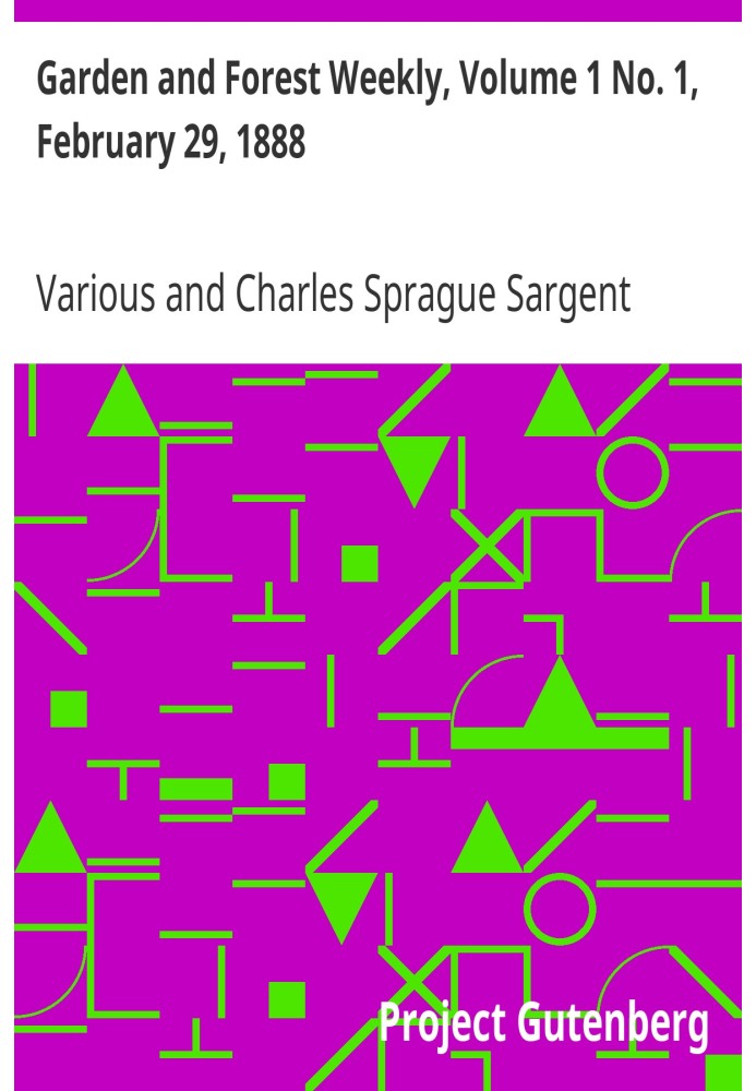 Еженедельник «Сад и лес», том 1, № 1, 29 февраля 1888 г.