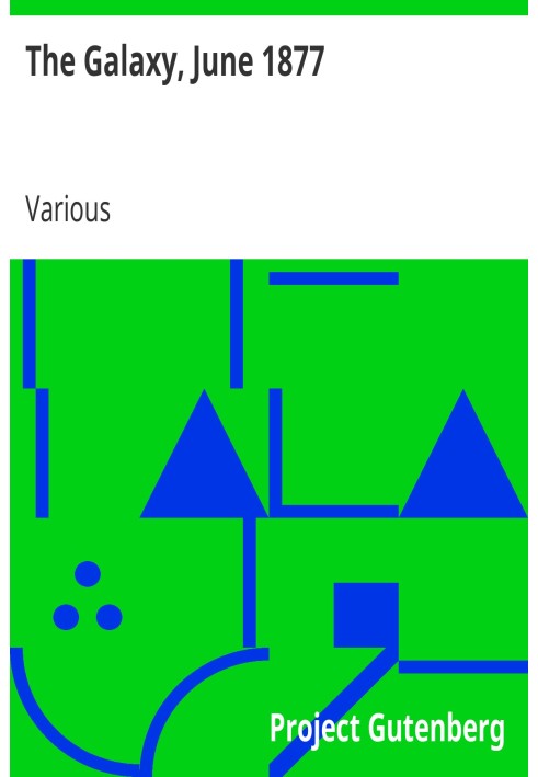 Галактика, червень 1877 р. Том. XXIII.—Червень 1877.—No. 6.