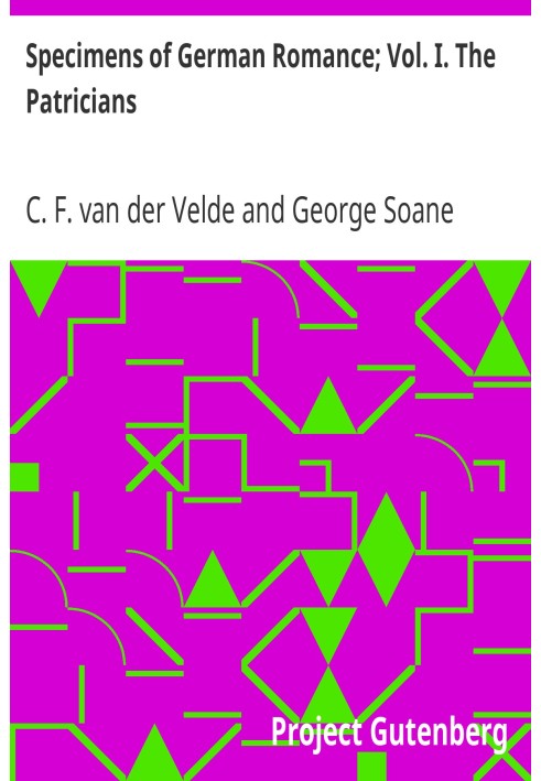 Образцы немецкого романса; Том. I. Патриции