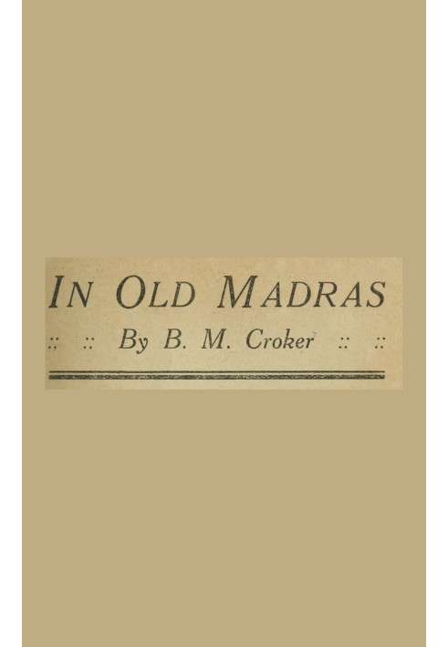 In Old Madras