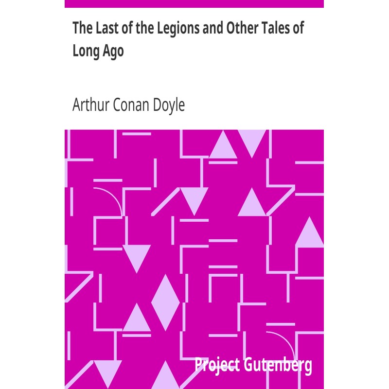 The Last of the Legions and...