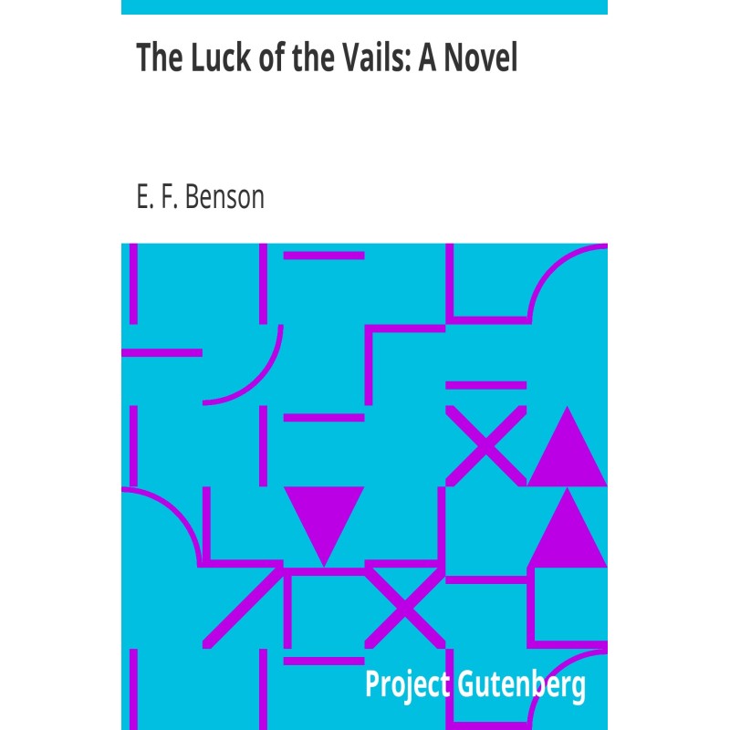 The Luck of the Vails: A Novel