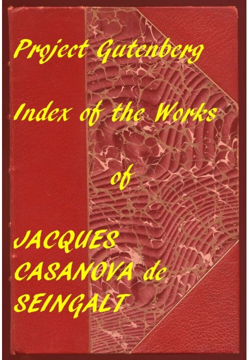 Index of the Project Gutenberg Memoirs of Casanova