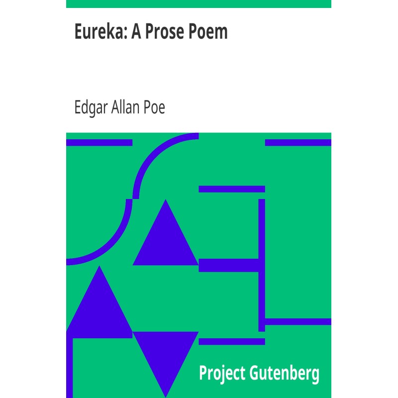 Eureka: A Prose Poem