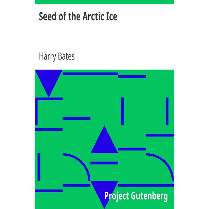 Seed of the Arctic Ice