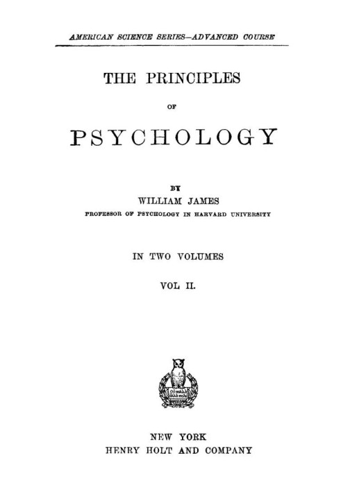 The Principles of Psychology, Volume 2 (of 2)