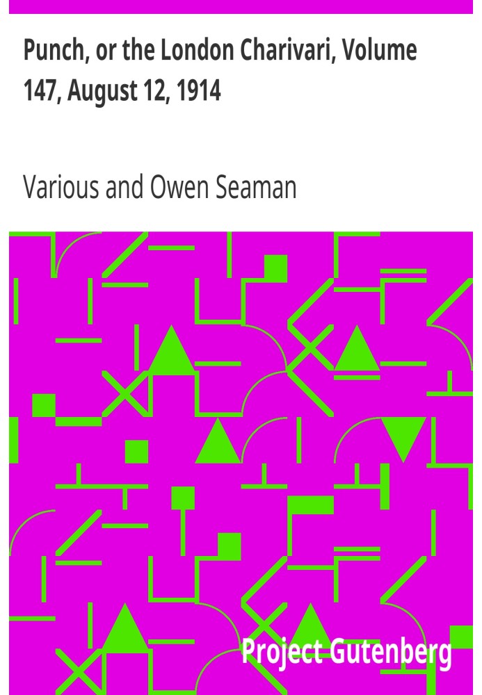 Панч, або Лондонський чаріварі, том 147, 12 серпня 1914 року