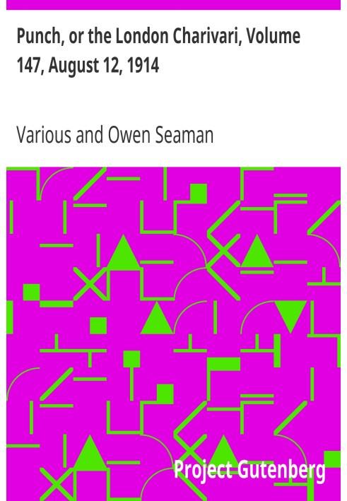 Панч, або Лондонський чаріварі, том 147, 12 серпня 1914 року