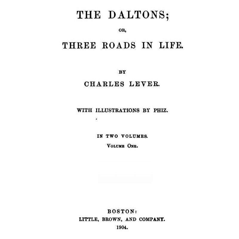 The Daltons; Or, Three...