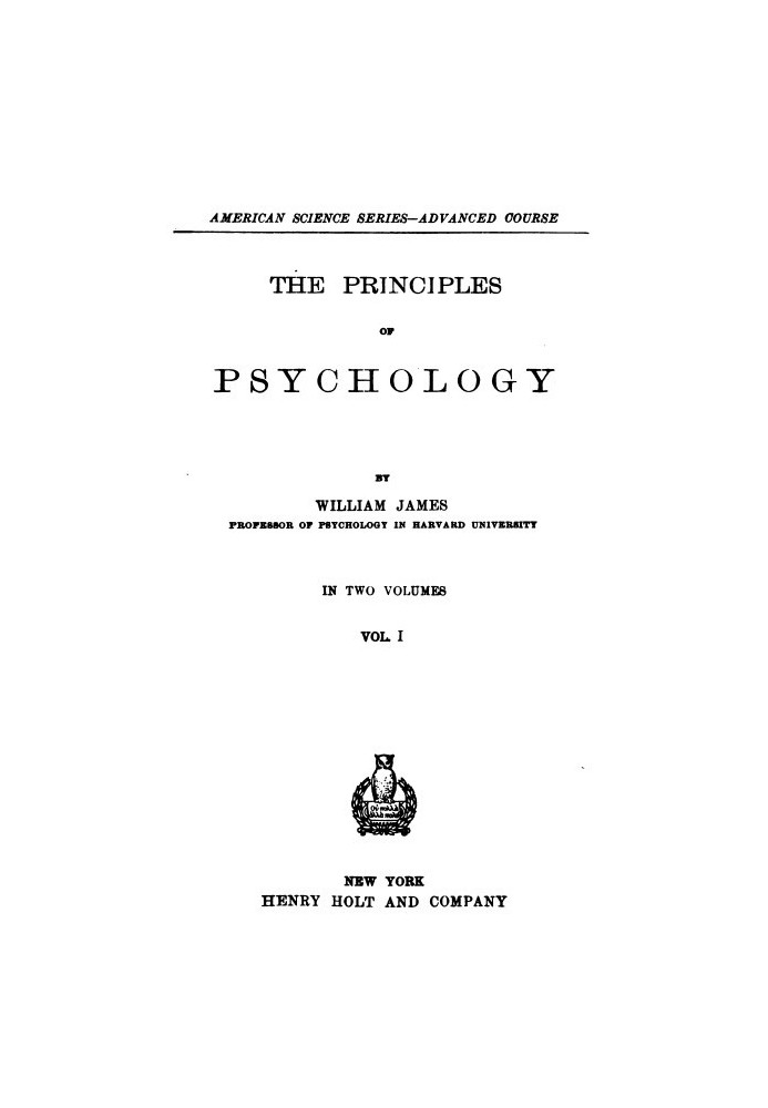 The Principles of Psychology, Volume 1 (of 2)