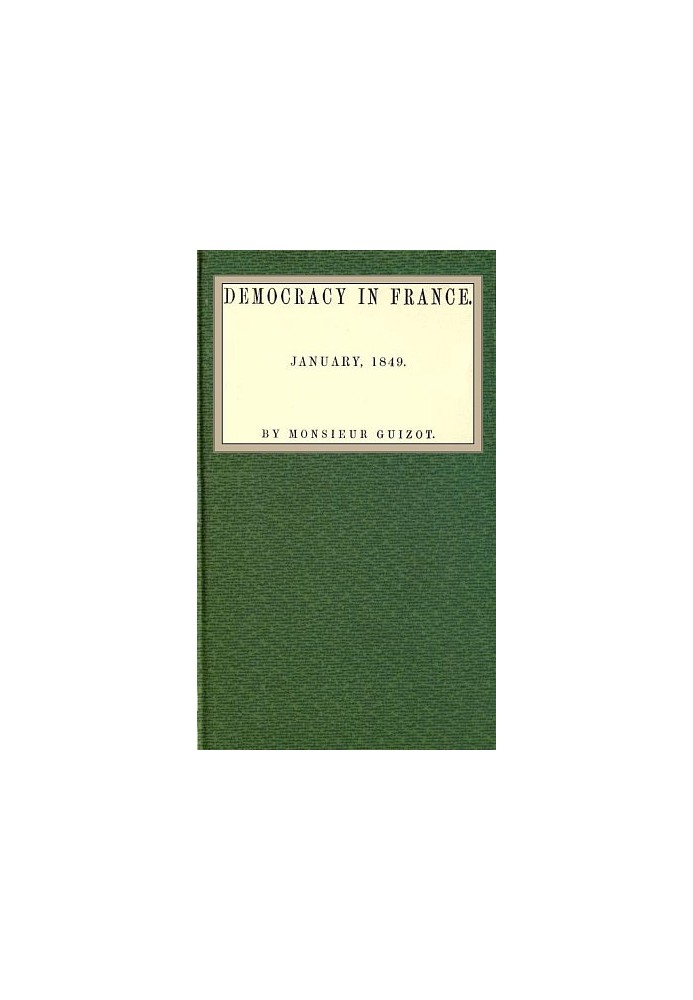 Democracy in France. January 1849